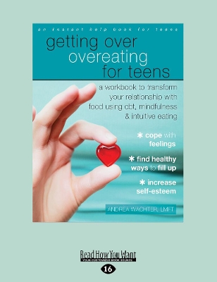 Getting Over Overeating for Teens book