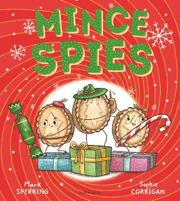 Mince Spies by Mr Mark Sperring