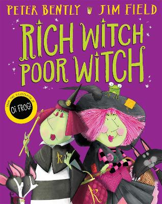 Rich Witch, Poor Witch by Peter Bently