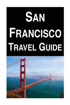 San Francisco Travel Guide book