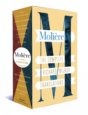 Moliere: The Complete Richard Wilbur Translations book