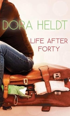 Life After Forty book