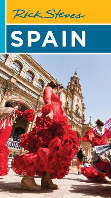 Rick Steves Spain (Nineteenth Edition) book