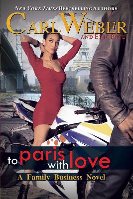 The Family Business: To Paris with Love book