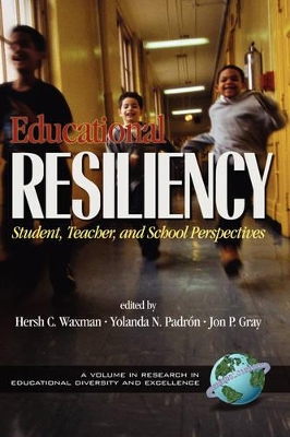 Educational Resilience by Hersholt C. Waxman
