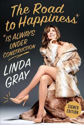 Road To Happiness Is Always Under Construction book