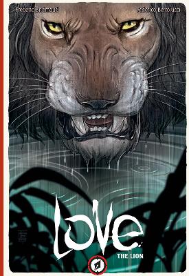 Love Volume 3: The Lion by Frederic Brremaud