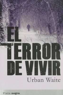 El Terror de Vivir book