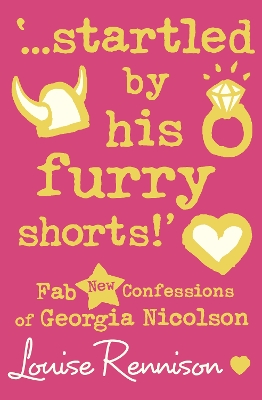 `...startled by his furry shorts!' by Louise Rennison