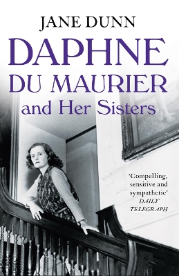 Daphne du Maurier and her Sisters book