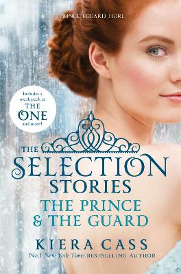 Selection Stories: The Prince and The Guard book