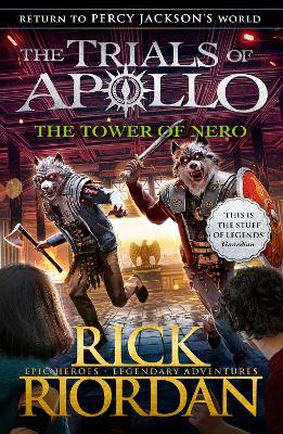 The Tower of Nero (The Trials of Apollo Book 5) book