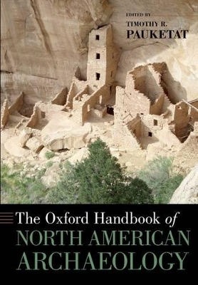 Oxford Handbook of North American Archaeology book