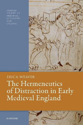 The Hermeneutics of Distraction in Early Medieval England book