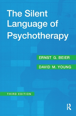 The Silent Language of Psychotherapy by William Zimmerman