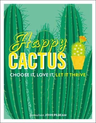 Happy Cactus by John Pilbeam