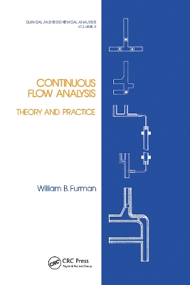 Continuous Flow Analysis: Theory and Practice by William B. Furman