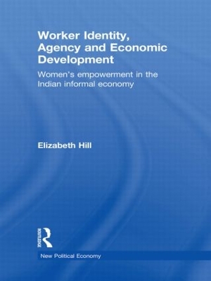 Worker Identity, Agency and Economic Development book