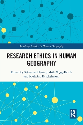 Research Ethics in Human Geography book
