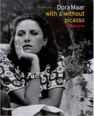 Dora Maar: With and Without Picasso book
