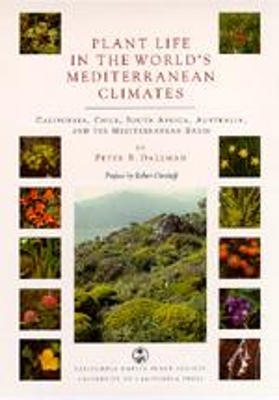 Plant Life in the World's Mediterranean Climates book