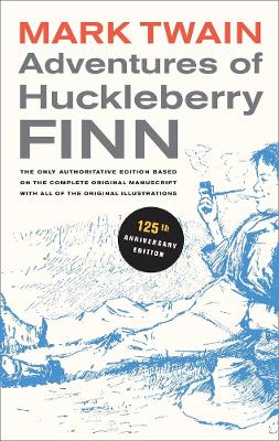 Adventures of Huckleberry Finn by Mark Twain