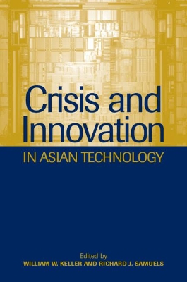 Crisis and Innovation in Asian Technology book