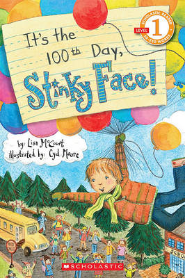 It's the 100th Day, Stinky Face! book