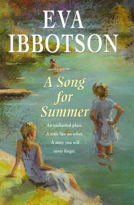 A Song for Summer by Eva Ibbotson