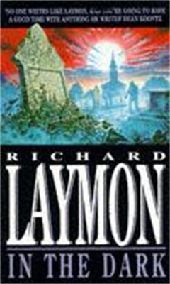 In the Dark by Richard Laymon