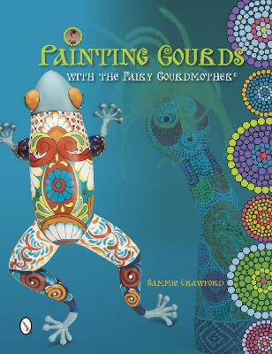 Painting Gourds with the Fairy Gourdmother (R) book