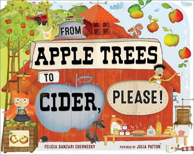 From Apple Trees to Cider, Please! book