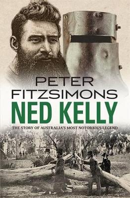 Ned Kelly by Peter FitzSimons