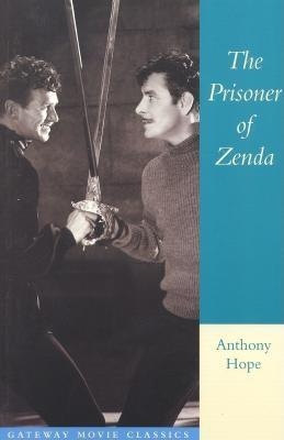 The Prisoner of Zenda by Anthony Hope