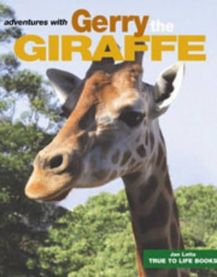 Gerry The Giraffe book