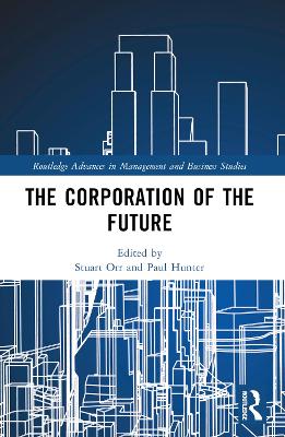 The Corporation of the Future by Stuart Orr