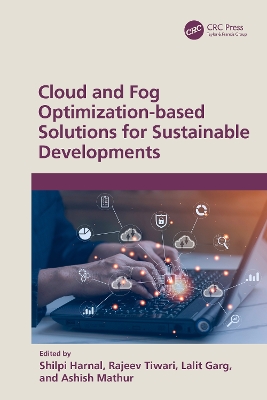 Cloud and Fog Optimization-based Solutions for Sustainable Developments book