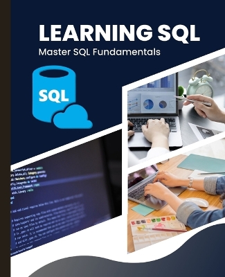 Learning SQL: Master SQL Fundamentals book