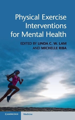 Physical Exercise Interventions for Mental Health book