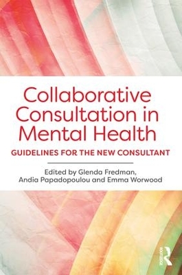 Collaborative Consultation in Mental Health by Glenda Fredman
