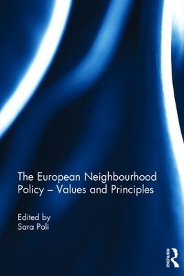 European Neighbourhood Policy - Values and Principles book