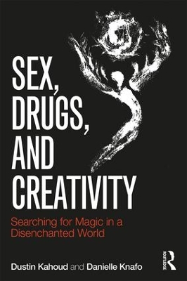 Sex, Drugs and Creativity book