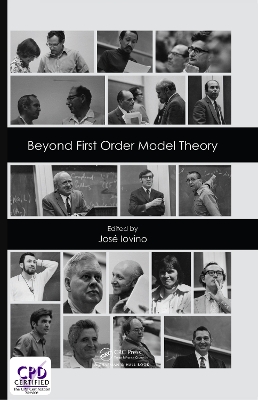 Beyond First Order Model Theory, Volume I book
