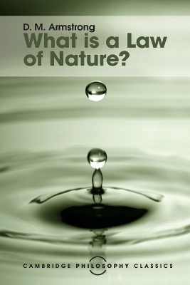 What is a Law of Nature? by D. M. Armstrong