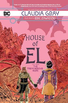 House of El Book Three: The Treacherous Hope book