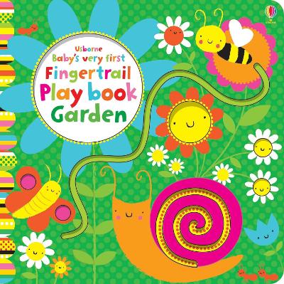 Baby's Very First Fingertrails Play Book Garden book