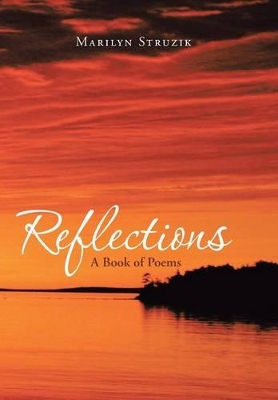 Reflections: A Book of Poems book