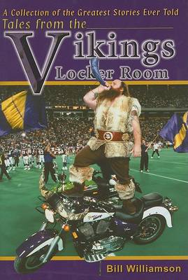 Tales from the Vikings' Locker Room book