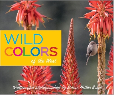 Wild Colors of the West book