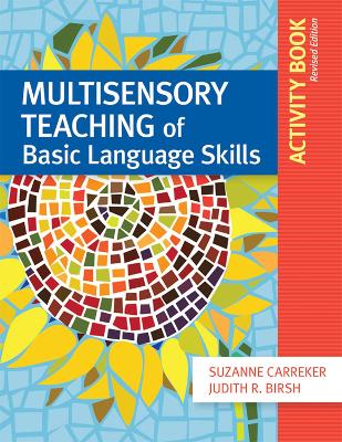 Multisensory Teaching of Basic Language Skills Activity Book by Suzanne Carreker